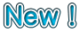 Ｎｅｗ！